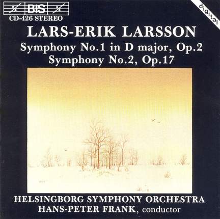 Larsson: Symphonies Nos. 1 & 2