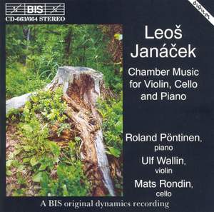 Leos Janácek - Chamber Music for Violin, Cello and Piano
