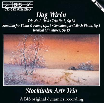 Dag Wirén - Chamber Music, Volume 1