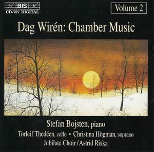 Dag Wirén - Chamber Music, Volume 2