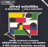 Schnittke: In Memoriam & Viola Concerto