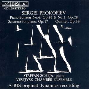 Prokofiev: Piano Sonatas Nos. 3 & 6, Sarcasms & Quintet Op. 39