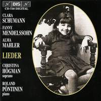 Clara Schumann, Fanny Mendelsohn, Alma Mahler - Lieder