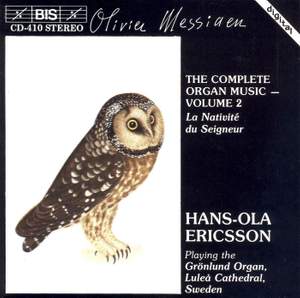 Messiaen - The Complete Organ Music, Volume 2