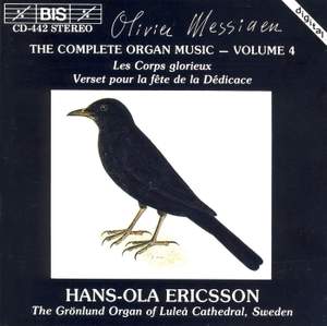 Messiaen - The Complete Organ Music, Volume 4
