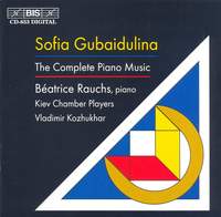 Sofia Gubaidulina - The Complete Piano Music