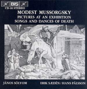 Mussorgsky: Pictures at an Exhibition & Songs and Dances of Death