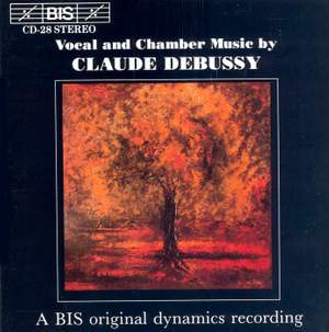 Vocal and Chamber Music by Claude Debussy