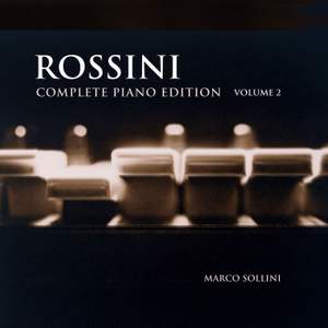 Rossini - Complete Piano Edition Volume 2