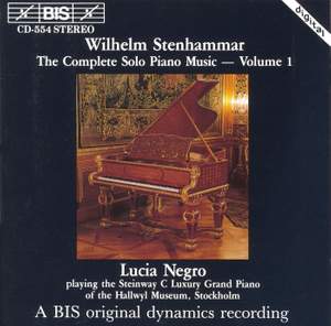 Stenhammar - Complete Solo Piano Music, Volume 1