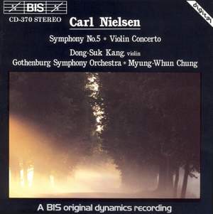 Nielsen: Symphony No. 5 & Violin Concerto