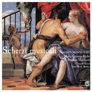 Monteverdi - Scherzi musicali
