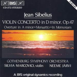 Sibelius: Violin Concerto, Overture in A minor, Menuetto, In memoriam
