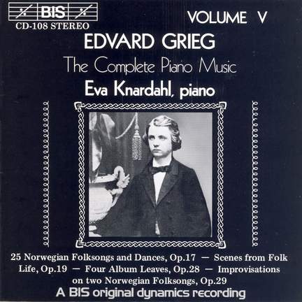 Grieg - The Complete Piano Music, Volume 5