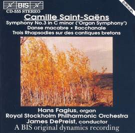 Saint-Saëns: Symphony No. 3 & Danse macabre