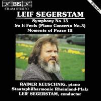 Segerstam: Symphony No. 13 for percussion, piano and strings, etc.