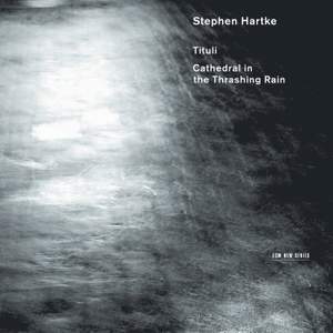 Stephen Hartke: Tituli