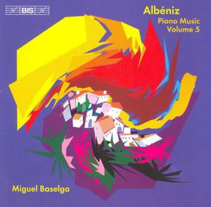Albéniz - Complete Piano Music, Volume 5 Product Image