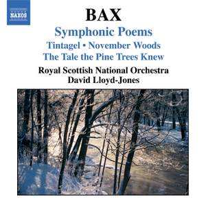 Bax - Symphonic Poems