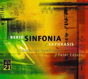 Berio: Sinfonia, etc.
