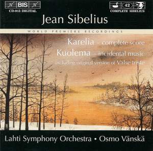 Sibelius: Karelia, Kuolema & Valse Triste
