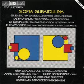 Gubaidulina: Silenzio, De Profundis, Et Exspecto, In Erwartung