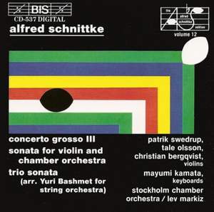 Schnittke: Concerto Grosso No. 3, etc.