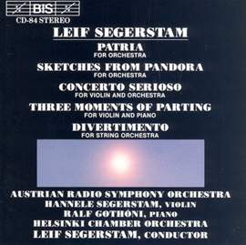 Segerstamd: Patria, Sketches from Pandora, Concerto Serioso & other works