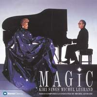 Magic: Kiri Te Kanawa sings Michel Legrand