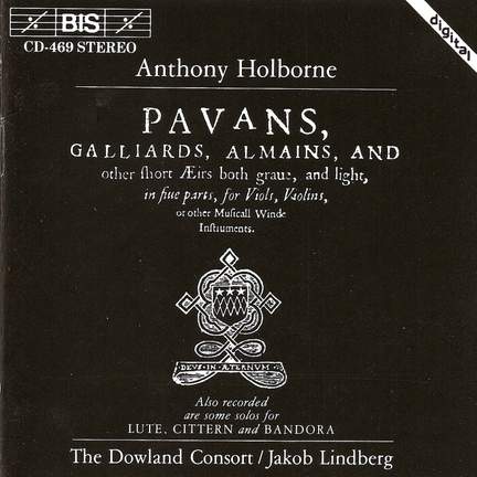Anthony Holborne - Consort Music