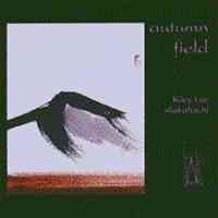 Yearning for the Bell, volume 4 - Autumn Field