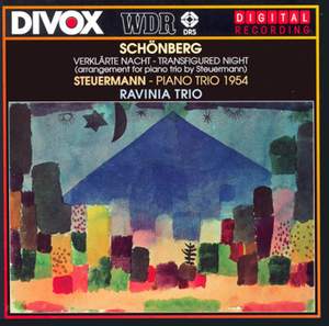 Schoenberg: Verklärte Nacht & Steuermann: Piano Trio