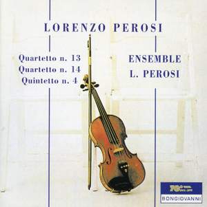 Lorenzo Perosi: Quartets Nos. 13, 14 & 4