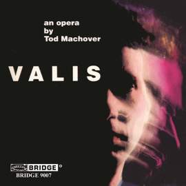 Machover: Valis