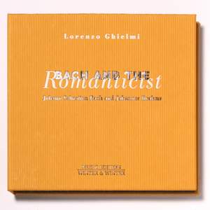 Bach and the Romanticist