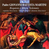 Martini, G B: Requiem & Missa Solemnis