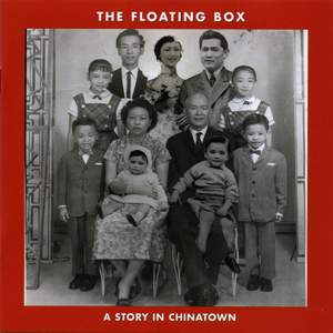 Hwang: The Floating Box, a Story in Chinatown