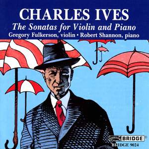 Ives - Complete Violin Sonatas