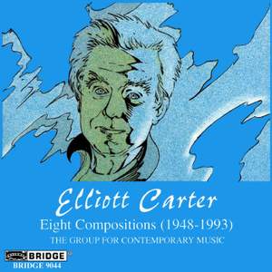 Music of Elliott Carter - Vol 2