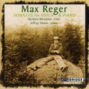 Max Reger: Sonatas for Viola and Piano