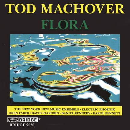 Tod Machover - Flora