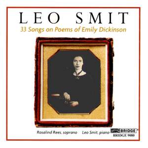 Leo Smit - 33 Songs on Poems of Emily Dickinson