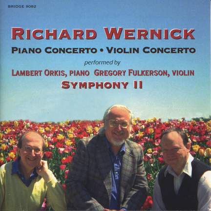 Wernick: Piano Concerto (1989-90), etc.