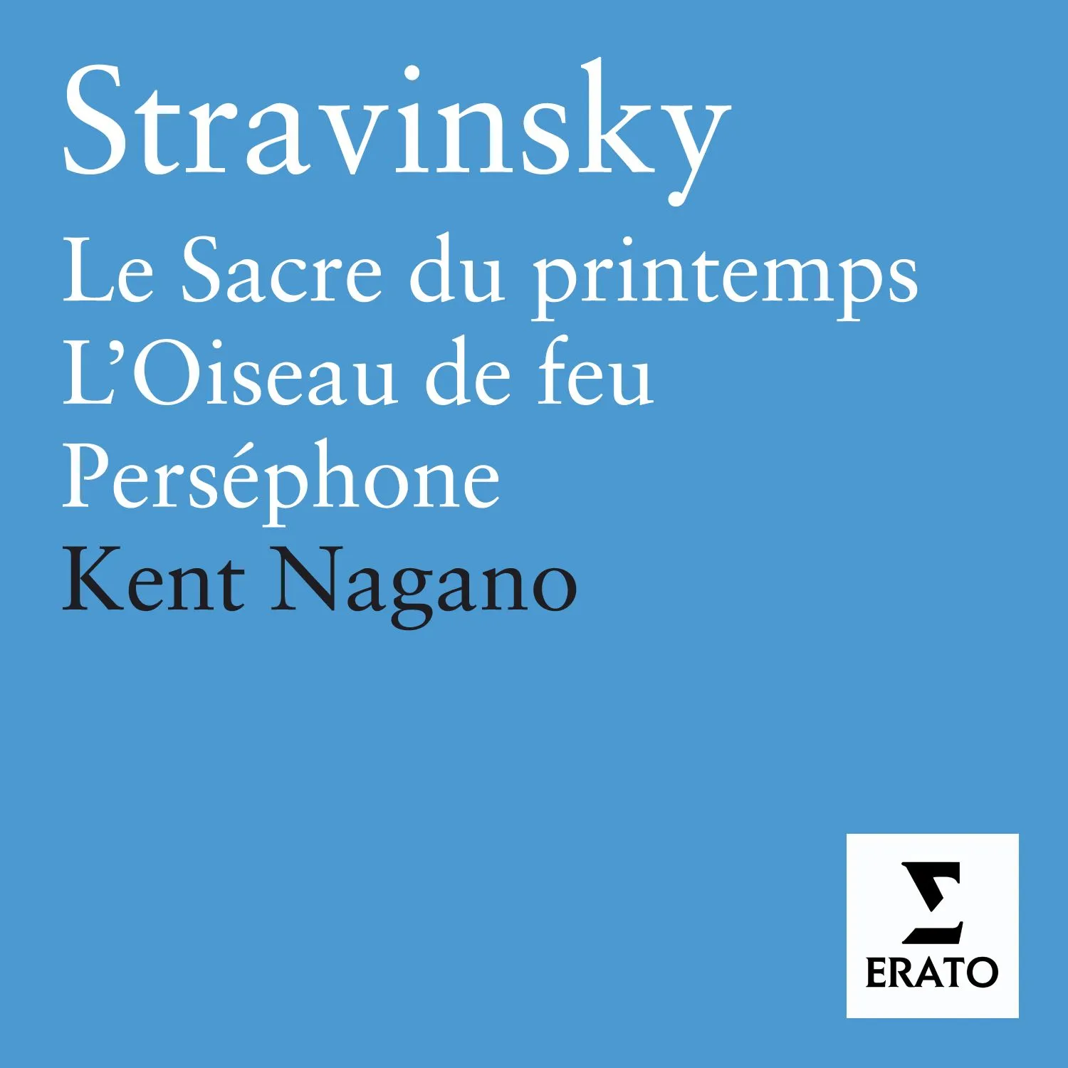 Stravinsky: Symphonies of Wind Instruments, etc. - Erato Stravinsky: Symphonies of Wind Instruments, etc. - Erato