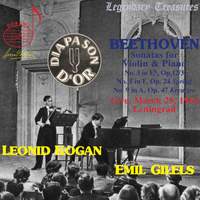 Leonid Kogan & Emil Gilels - Beethoven Violin Sonatas