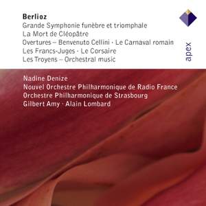 Berlioz: Grande Symphonie funèbre et triomphale, Op. 15, etc.