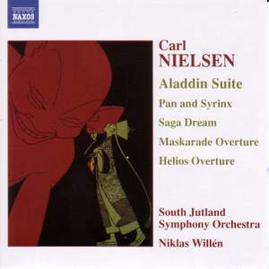 Nielsen: Aladdin Suite, Pan & Syrinx, Saga Dream & other works