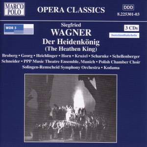 Wagner, S: Der Heidenkönig, Op. 9