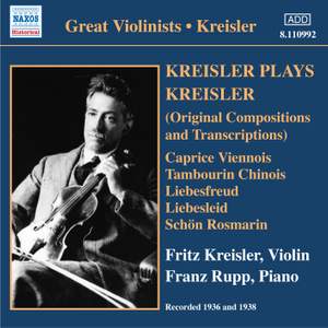 Great Violinists - Kreisler plays Kreisler
