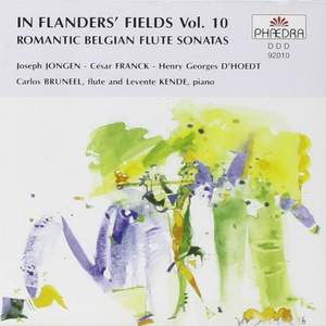 In Flanders Fields Volume 10 - Romantic Belgian Flute Sonatas